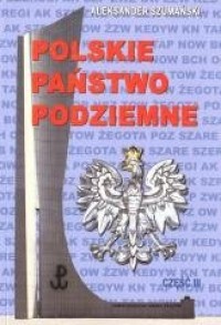 Polskie Państwo Podziemne cz. 3 - okładka książki