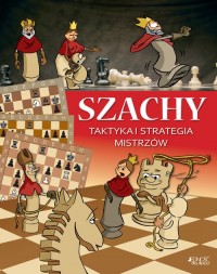 Szachy. Taktyka i strategia mistrzów - okładka podręcznika