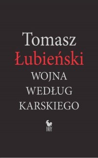 Wojna według Karskiego - okładka książki