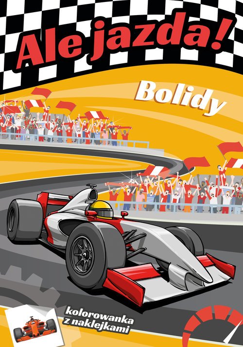 Ale jazda! Bolidy - okładka książki
