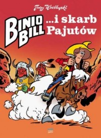 Binio Bill i skarb Pajutów - okładka książki