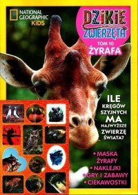 Dzikie Zwierzęta 10. Żyrafa - okładka książki