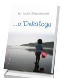 Medytacje... o Dekalogu - okładka książki