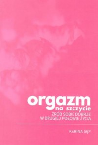 Orgazm na szczycie - okładka książki