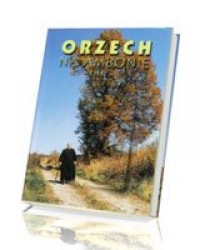 Orzech na ambonie cz. II - okładka książki