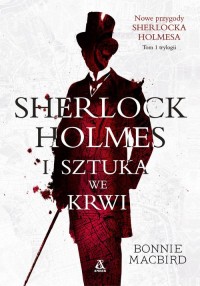 Sherlock Holmes i sztuka we krwi - okładka książki