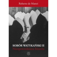 Sobór Watykański II. Historia dotąd - okładka książki