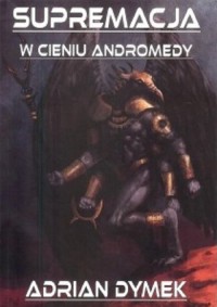 Supremacja w cieniu Andromedy - okładka książki