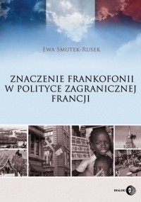 Znaczenie frankofonii w polityce - okładka książki