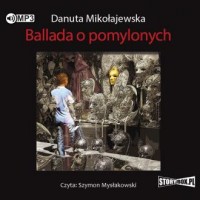 Ballada o pomylonych (CD mp3) - pudełko audiobooku