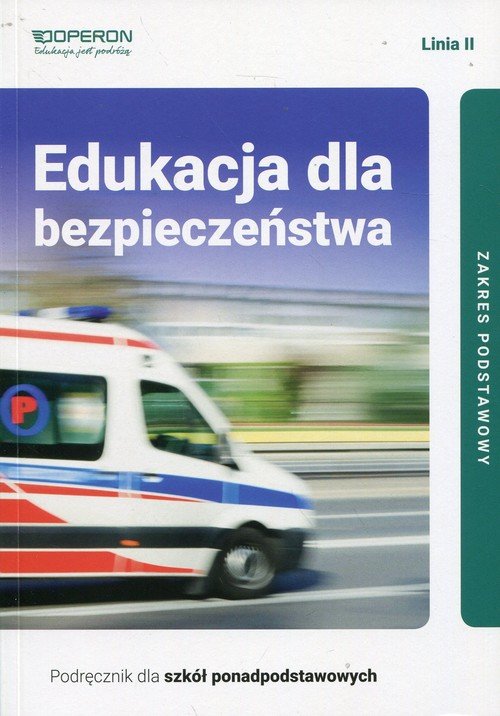 Edukacja Dla Bezpieczeństwa Nowa Era Edukacja dla bezpieczeństwa. Liceum. Podręcznik - Podręcznik