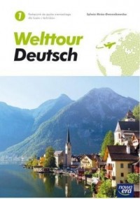 Język niemiecki 1. Welttour Deutsch. - okładka podręcznika