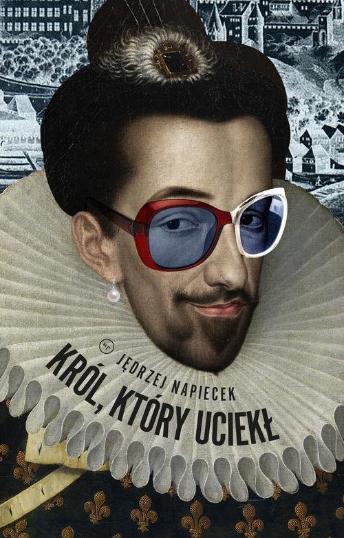 Król, który uciekł - okładka książki