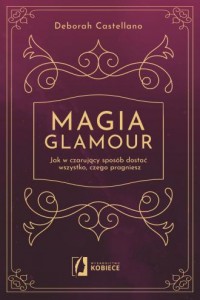 Magia glamour - okładka książki