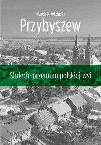 Przybyszew. Stulecie przemian polskiej - okładka książki