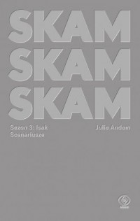 SKAM Sezon 3 Isak - okładka książki