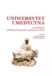Uniwersytet i medycyna - okładka książki