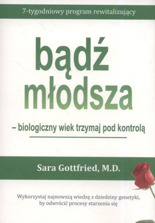 Bądź młodsza - biologiczny wiek - okładka książki