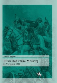 Bitwa nad rzeką Moskwą 5-7 września - okładka książki