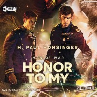 Honor to my man of war. Tom 2 (CD - pudełko audiobooku