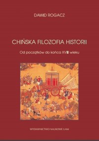 Chińska filozofia historii. Od - okładka książki
