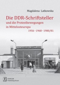 Die DDR-Schriftsteller und die - okładka książki