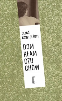 Dom kłamczuchów - okładka książki