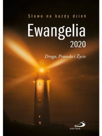 Ewangelia 2020. Droga, Prawda i - okładka książki