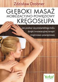 Głęboki masaż mobilizacyjno-powięziowy - okładka książki