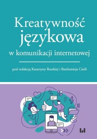 Kreatywność językowa w komunikacji - okładka książki