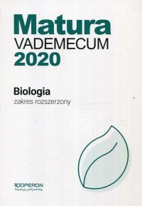 Matura 2020 Biologia Vademecum. - okładka podręcznika