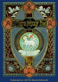 Ofiara Mszy Świętej w Tajemnicach - okładka książki