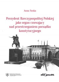 Prezydent Rzeczypospolitej Polskiej - okładka książki