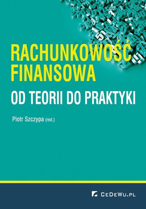 Rachunkowość Finansowa. Od Teorii Do Praktyki - Książka | Księgarnia ...