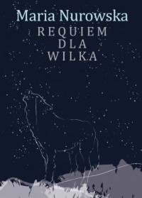 Requiem dla wilka - okładka książki