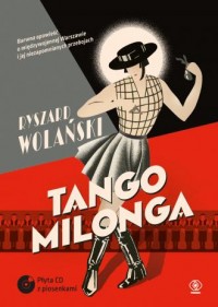 Tango milonga czyli co nam zostało - okładka książki