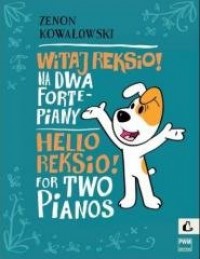 Witaj Reksio! na 2 fortepiany - okładka książki
