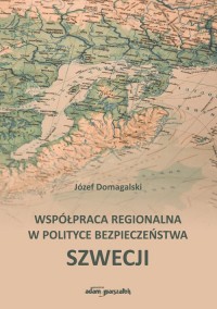Współpraca regionalna w polityce - okładka książki