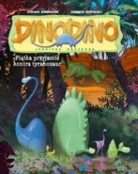 DinoDino. Pięciu przyjaciół kontra - okładka książki