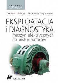 Eksploatacja i diagnostyka maszyn - okładka książki