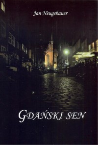 Gdański sen - okładka książki