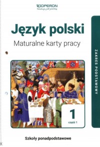 Język polski 1. Liceum. Maturalne - okładka podręcznika