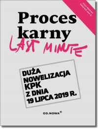 Last Minute. Proces Karny 2019 - okładka książki