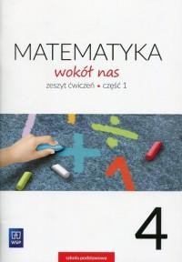 Matematyka wokół nas. Klasa 4. - okładka podręcznika