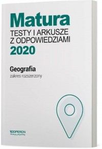 Matura 2020. Geografia. Testy i - okładka podręcznika