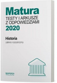 Matura 2020. Historia. Testy i - okładka podręcznika