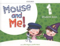 Mouse and Me 1 SB + Student website - okładka podręcznika