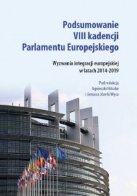 Podsumowanie VIII kadencji Parlamentu - okładka książki