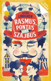 Rasmus, Pontus i pies Szajbus - okładka książki