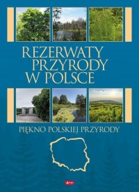 Rezerwaty przyrody w Polsce - okładka książki